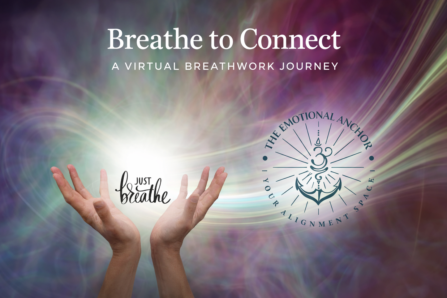 Breathe to Connect - A Virtual Breathwork Journey