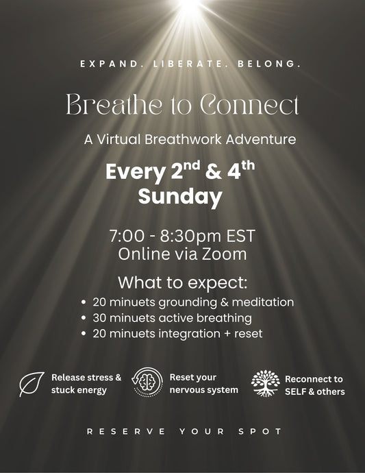 Breathe to Connect - Virtual Breathwork Adventure (Every 2nd and 4th Sunday of the Month)